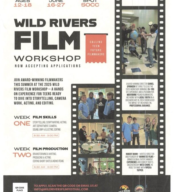 Flyer for the 2025 Wild Rivers Film Workshop for teens ages 12–18, offering two weeks of hands-on filmmaking training at SOCC from June 16–27.