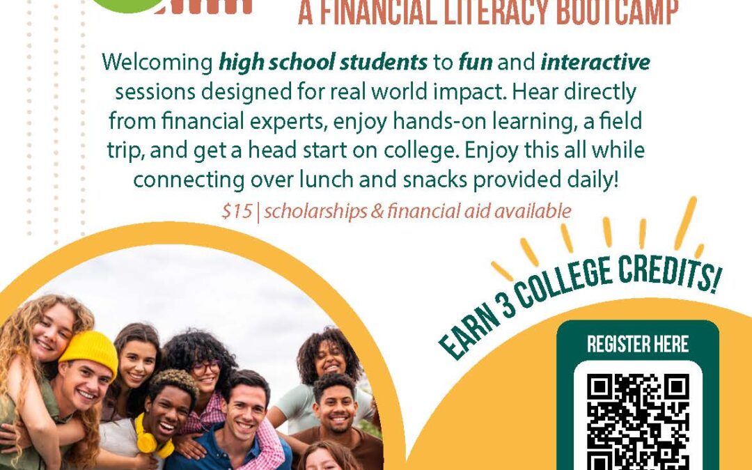 Flyer promoting the Fund Your Future financial literacy bootcamp for high school students, held July 14–31 in Crescent City, CA, offering college credit and hands-on learning.